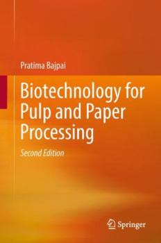 Hardcover Biotechnology for Pulp and Paper Processing Book