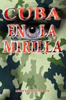 Paperback Cuba en la mirilla [Spanish] Book