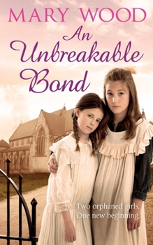 Paperback An Unbreakable Bond Book