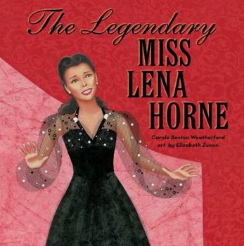 Hardcover The Legendary Miss Lena Horne Book
