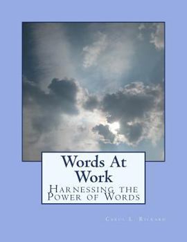 Paperback Words At Work: Harnessing the Power of Words Book