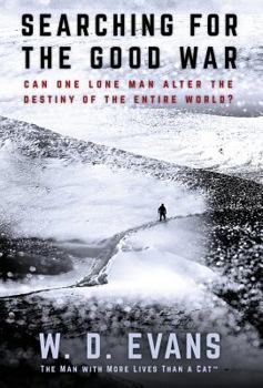 Hardcover Searching for The Good War Book