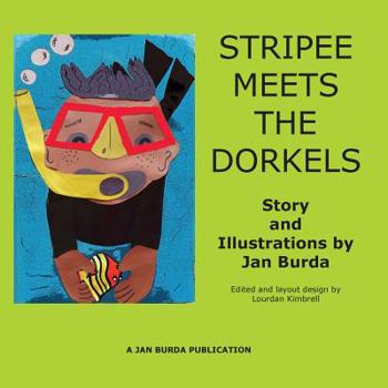 Paperback Stripee Meets the Dorkels Book
