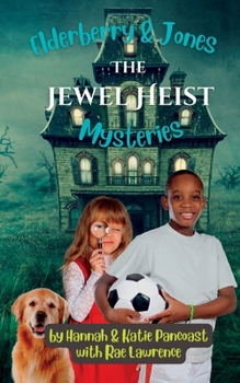 Paperback Elderberry & Jones Mysteries: The Jewel Heist Book