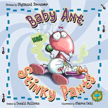 Hardcover Bug's Eye View: Baby Ant Has Stinky Pants Book