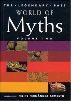 World of Myths: Volume Two - Book  of the Legendary Past Series)