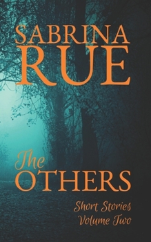 Paperback The Others: Short Stories Volume Two Book