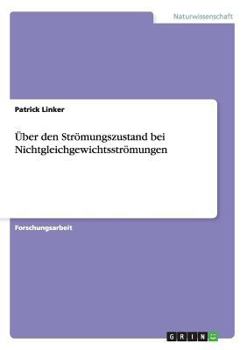 Paperback Über den Strömungszustand bei Nichtgleichgewichtsströmungen [German] Book