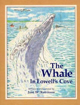 Hardcover The Whale in Lowell's Cove Book