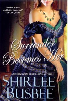 Surrender Becomes Her - Book #3 of the Becomes Her