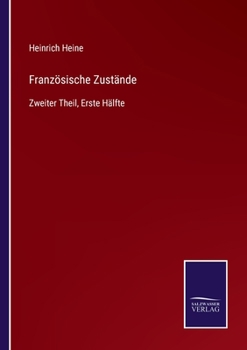 Paperback Französische Zustände: Zweiter Theil, Erste Hälfte [German] Book