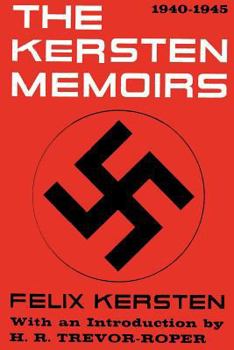 Paperback The Kersten Memoirs 1940-1945 Book
