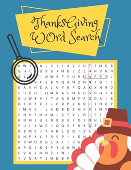Paperback Thanksgiving Word Search: Thanksgiving Word Search Large Print for Kids and Adults. Thanksgiving Activity Book for Kids and Adults. Large-Print [Large Print] Book