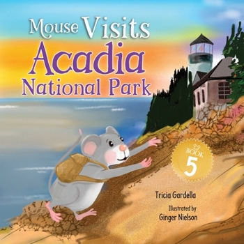 Paperback Mouse Visits Acadia National Park Book