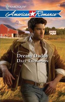 Dream Daddy - Book #3 of the Foster Brothers