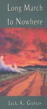 Long March to Nowhere