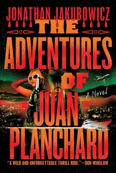 Paperback The Adventures of Juan Planchard [Large Print] Book
