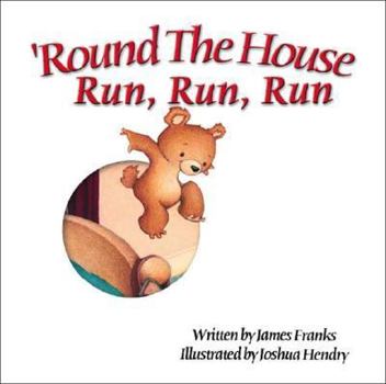Paperback 'Round the House Run, Run, Run Book