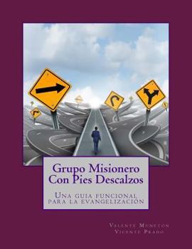 Paperback Grupo Misionero Pies Descalzos [Spanish] Book