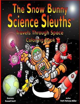 Paperback The Snow Bunny Science Sleuths Coloring Book