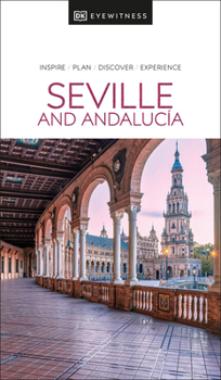 Seville & Andalusia (Eyewitness Travel Guides) - Book  of the Eyewitness Travel Guides
