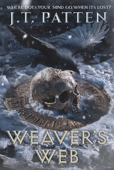 Paperback Weaver's Web: A Psychological Horror Novella Book