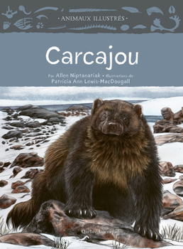 Hardcover Carcajou [French] Book