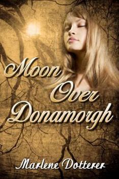 Paperback Moon Over Donamorgh Book