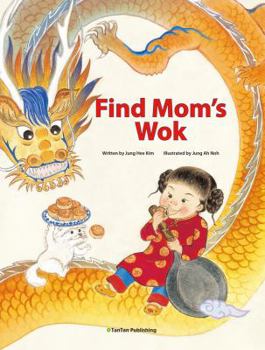 Find Mom's Wok - Book  of the Food Culture of the World