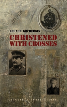 Paperback Christened with Crosses Book