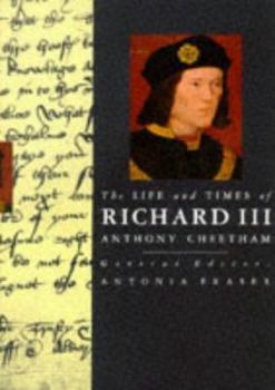 Life and Times of Richard III (Kings & Queens of England) - Book  of the Kings and Queens of England