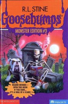 Goosebumps Monster Edition #3: The Ghost Next Door, Ghost Beach, The Barking Ghost - Book  of the Goosebumps