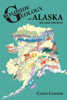 Paperback Roadside Geology of Alaska Book