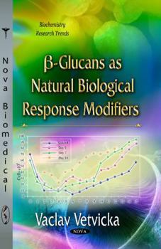 Paperback SS-Glucans as Natural Biological Response Modifiers Book