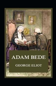 Paperback Adam Bede Illustrated Book
