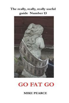 Paperback Go Fat Go Book