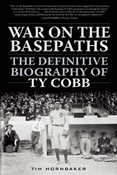 Paperback War on the Basepaths: The Definitive Biography of Ty Cobb Book