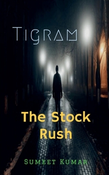 Paperback Tigram: The Stock Rush Book
