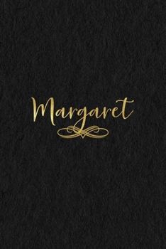 Paperback Margaret: Personalized Journal to Write In - Black Gold Custom Name Line Notebook Book