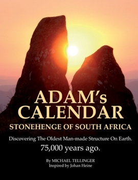 Paperback Adam's Calendar: Stonehenge of South Africa Book
