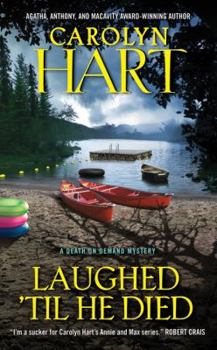 Laughed 'Til He Died - Book #20 of the Death on Demand