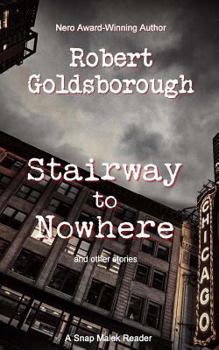 Paperback Stairway to Nowhere: A Snap Malek Reader Book