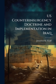 Paperback US Counterinsurgency Doctrine and Implementation in Iraq Book