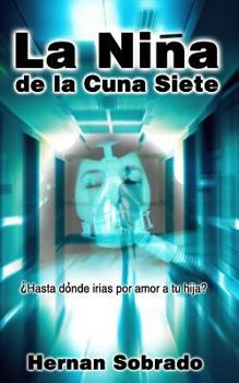 Paperback La Niña De La Cuna Siete [Spanish] Book