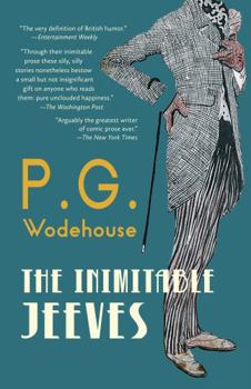 The Inimitable Jeeves - Book #2 of the Jeeves