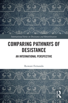 Paperback Comparing Pathways of Desistance: An International Perspective Book