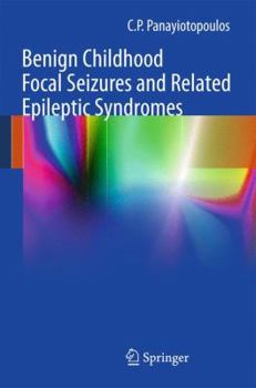 Paperback Benign Childhood Focal Seizures and Related Epileptic Syndromes Book