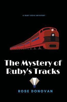 Paperback The Mystery of Ruby's Tracks Book