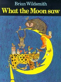 Paperback What the Moon Saw Book