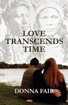 Paperback Love Transcends Time Book